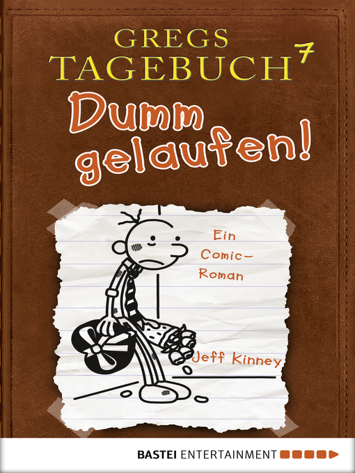 Title details for Dumm gelaufen! by Jeff Kinney - Wait list